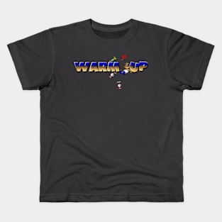 Warm Up Kids T-Shirt